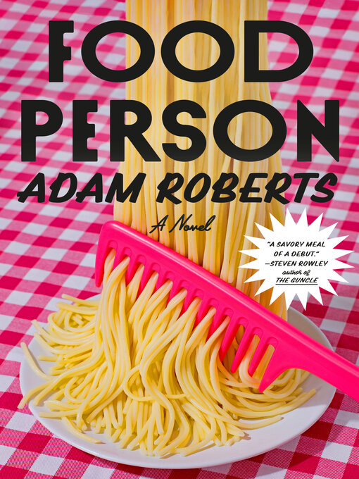 Title details for Food Person by Adam Roberts - Available